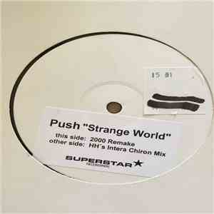 Push - Strange World