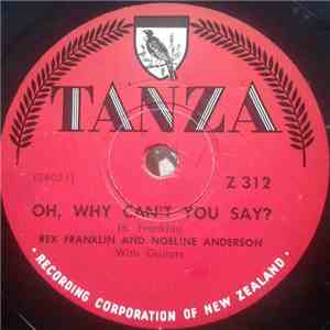 Rex Franklin And Noelene Anderson - Oh, Why Can't You Wait / Rocky Mountain Lullaby