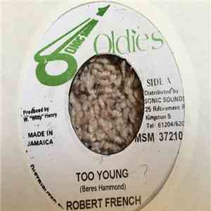 Robert French - Too Young