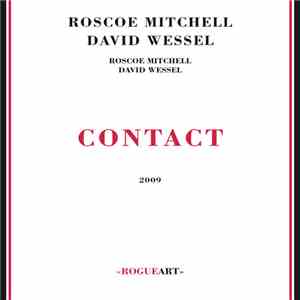 Roscoe Mitchell, David Wessel - Contact