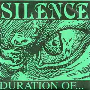 Silence - Duration Of...
