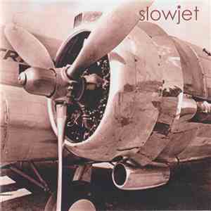 Slowjet - Slowjet