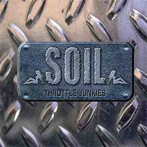 SOIL  - Throttle Junkies