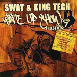Sway & King Tech, Crooked I - Wake Up Show Freestyles Vol. 7 / Murdering MC's