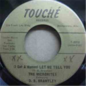 The Micronites Featuring D. B. Brantley - I'm Coming Home / (I Got A Woman) Let Me Tell You