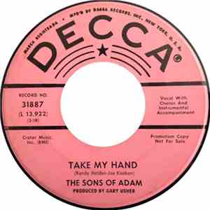 The Sons Of Adam - Take My Hand / Tomorrow's Gonna Be Another Day