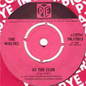 The Wolves  - At The Club