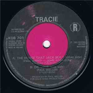 Tracie - The House That Jack Built