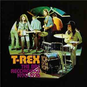 T-Rex - The BBC Recordings 1970-1976