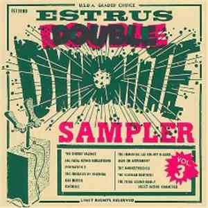Various - Estrus Double Dyn-O-Mite Sampler [Vol. 3]