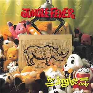 Various - Jungle Fever - For Junglist Only