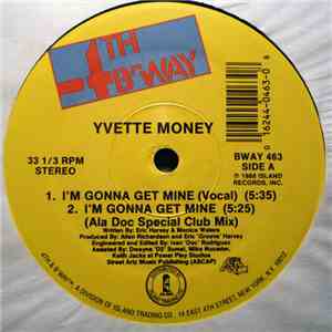 Yvette Money - I'm Gonna Get Mine / The Other Side Of Me