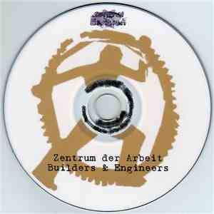 Zentrum Der Arbeit - Builders & Engineers