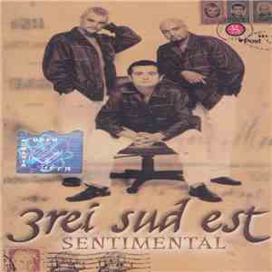 3rei Sud Est - Sentimental