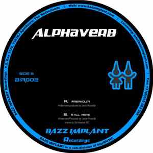 Alphaverb - Shake The Place E.P. (Part 1)