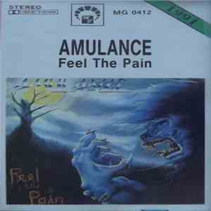 Amulance - Feel The Pain