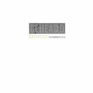 Bedhead - Beheaded