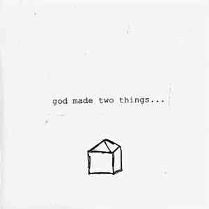 Better People, Sailor Winters - God Made Two Things....