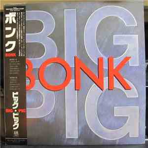 Big Pig - Bonk