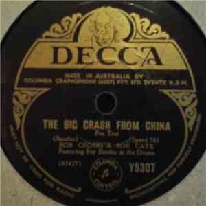 Bob Crosby's Bob Cats - Slow Mood / The Big Crash From China