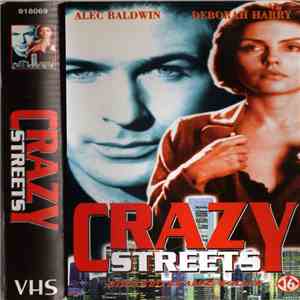 Deborah Harry, Alec Baldwin - Crazy Streets