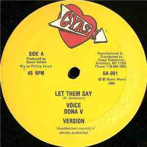 Dona V / Verdé Green & Dona V / Menacing Dennis - Let Them Say / Real Tribulation