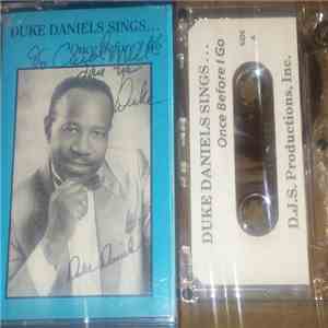 Duke Daniels  - Duke Daniels Sings...Once Before I Go