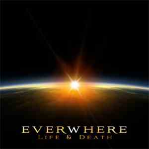 Everwhere - Life & Death