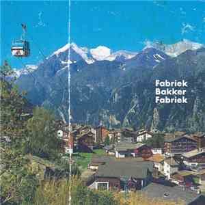 Fabriek, Bakker, Fabriek - Fabriek Bakker Fabriek