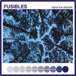 Fusibles - Hacia los árboles