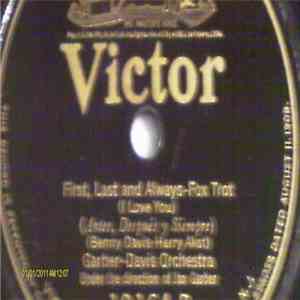 Garber-Davis Orchestra - First, Last,and Always- Fox Trot