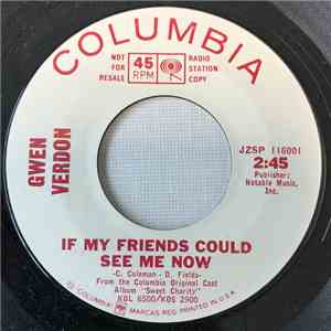 Gwen Verdon - If My Friends Could See Me Now / I'm A Brass Band