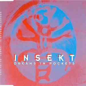 Insekt - Dreams In Pockets