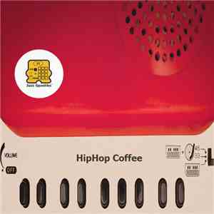 Jazz Spastiks - Hip Hop Coffee