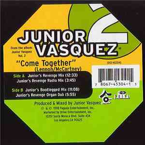 Junior Vasquez - Come Together