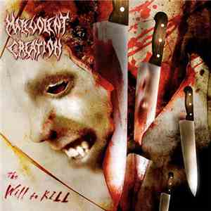 Malevolent Creation - The Will To Kill