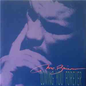 Mc. Brian - Loving You Forever