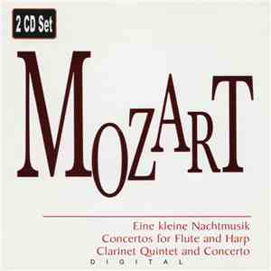 Mozart - Eine Kleine Nachtmusik - Concertos For Flute And Harp - Clarinet Quintet And Concerto