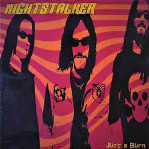 Nightstalker  - Just A Burn