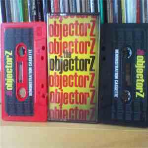 Objectorz,The - Demonstration Cassette
