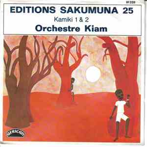 Orchestre Kiam - Kamiki 1 & 2