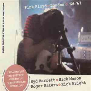 Pink Floyd - London '66 - '67