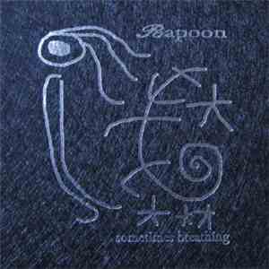 Rapoon - Sometimes Breathing