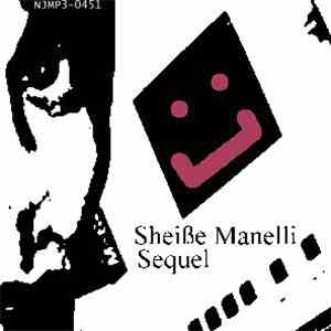 Sheiße Manelli - Sequel