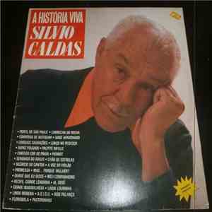 Silvio Caldas - A História Viva