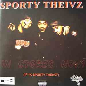 Sporty Theivz - In Stores Now!