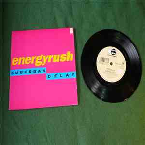 Suburban Delay - Energy Rush