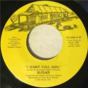 Sugar  - I Want You, Girl / Most Important Thing