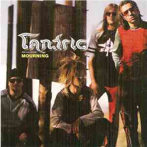 Tantric - Mourning