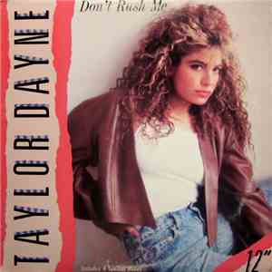 Taylor Dayne - Don't Rush Me